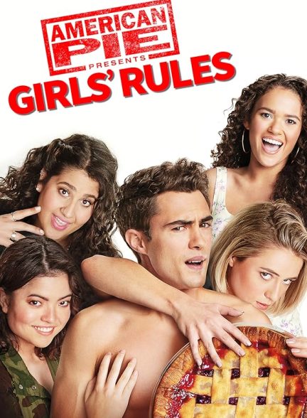 (2020) American Pie 9 : Girls Rules | پای آمریکایی 9 : قوانین دخترانه