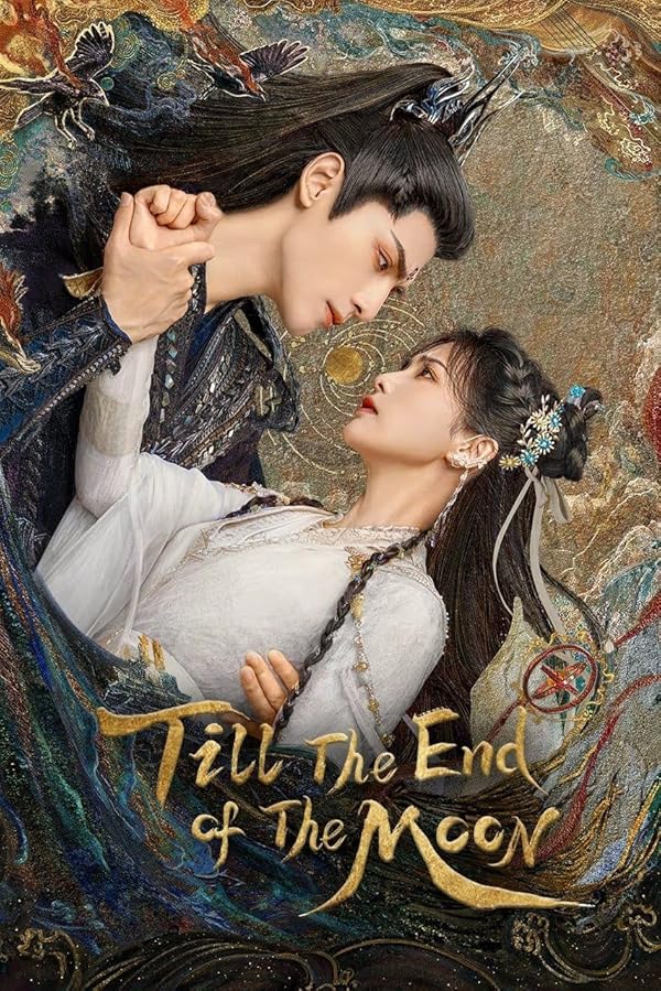 Till the End of the Moon | تا پایان ماه